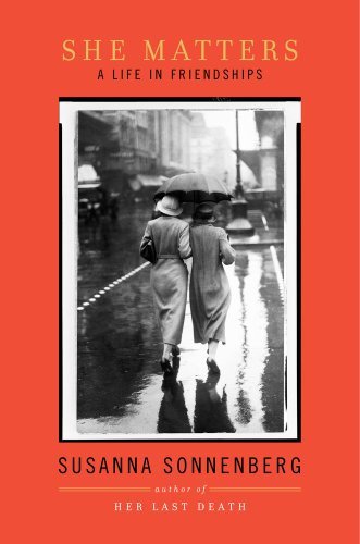 Image for She Matters: A Life in Friendships