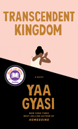 Image for {NEW} Transcendent Kingdom: A novel