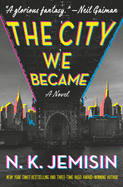 Image for {NEW} The City We Became: A Novel (The Great Cities Trilogy (1))