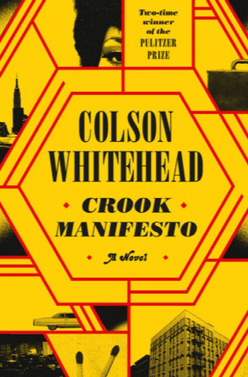 Image for {PRE-ORDER} Crook Manifesto: A Novel